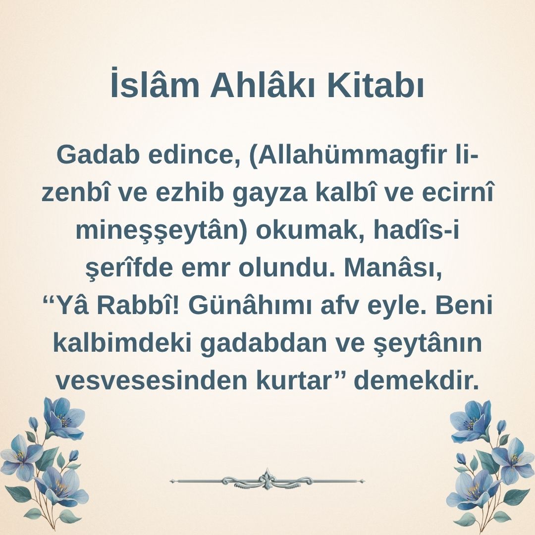 Öfkelenince okunacak dua